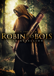 Robin des Bois: La Rébellion