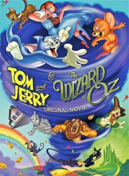 Tom and Jerry the Wizard of Oz