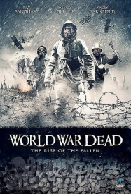 World War Dead: Rise of the Fallen