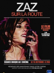 Zaz - Sur la route (Pathé Live)