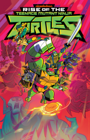 Rise Of The Teenage Mutant Ninja Turtles